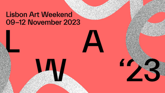 5th Edition of Lisbon Art Weekend returns today