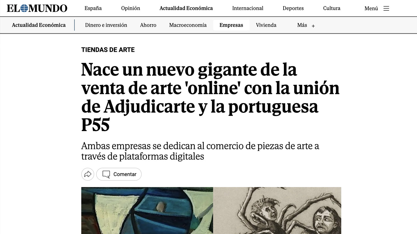 Fusão da P55.ART e Adjudicarte: Destaque no El Mundo | P55 Magazine | p55-art-auctions